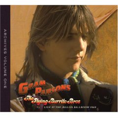 Gram Parsons Archive, Vol. 1: Live at the Avalon Ballroom 1969