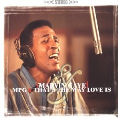 M.P.G./That's the Way Love Is