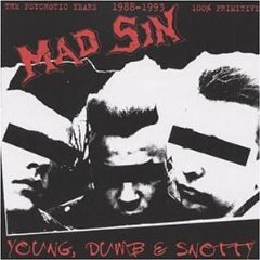 Young, Dumb and Snotty