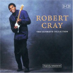 Robert Cray: Ultimate Collection