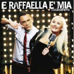 E Raffaella è Mia