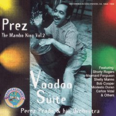 The Prez: The Mambo King, Vol. 2