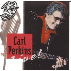 Silver Eagle Cross Country Presents Live: Carl Perkins
