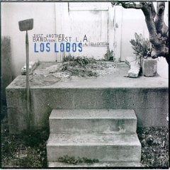Just Another Band from East L.A.: A Collection