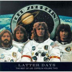 Latter Days: Best of Led Zeppelin, Vol.2