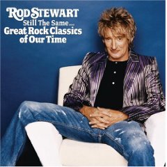 Still the Same...Great Rock Classics Of Our Time