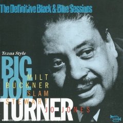 The Definitive Black & Blue Sesions: Texas Style