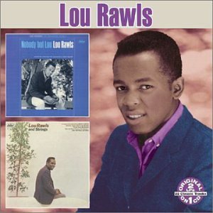 Nobody But Lou / Lou Rawls & Strings
