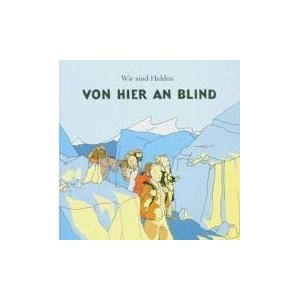 Von Hier an Blind