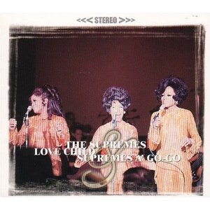 Love Child/Supremes A-Go-Go