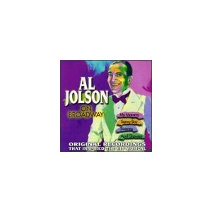 Al Jolson on Broadway