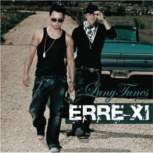 Luny Tunes Presents: Erre XI