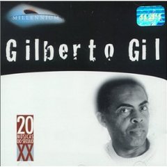 Millennium: Gilberto Gil
