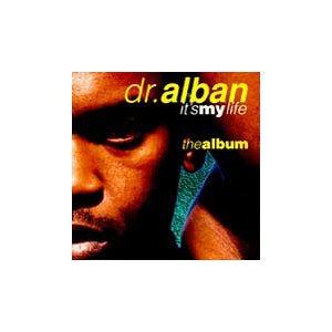 It's My Life: The Album