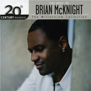 20th Century Masters: The Millennium Collection - The Best of Brian McKnight