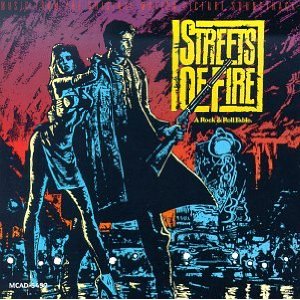 Streets Of Fire: A Rock & Roll Fable (1984 Film)