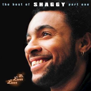 Mr. Lover Lover: The Best Of Shaggy Volume 1