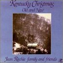 Kentucky Christmas: Old and New