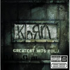 Korn - Greatest Hits, Vol. 1