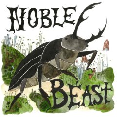 Noble Beast / Useless Creatures (Deluxe Edition)