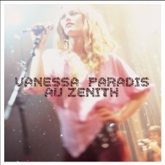 Vanessa Paradis Au Zenith