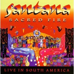 Sacred Fire: Santana Live in South America