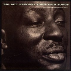 Big Bill Broonzy Sings Folk Songs