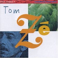 Brazil Classics, Vol. 4: The Best of Tom Ze - Massive Hits