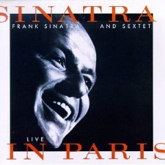 Sinatra & Sextet: Live in Paris
