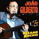 Besame Mucho