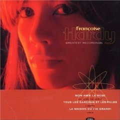 Francoise Hardy Greatest Recordings