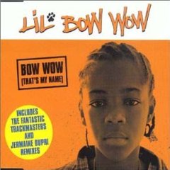 Bow Wow (That's My Name)
