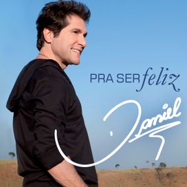 Pra Ser Feliz