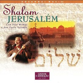 Shalom Jerusalém (Ao Vivo)