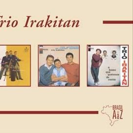 Brasil de a A Z: Trio Irakitan