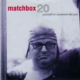 Yourself or Someone Like You