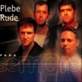 Para Sempre: Plebe Rude
