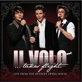 Il Volo...Takes Flight