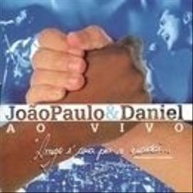 João Paulo e Daniel: ao Vivo