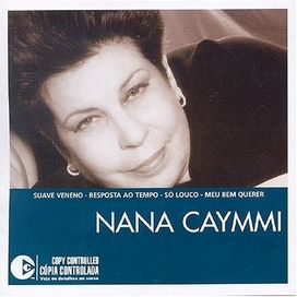 The Essenthial: Nana Caymmi