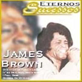 Eternos Sucessos: James Brown
