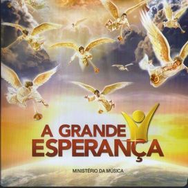 A Grande Esperança