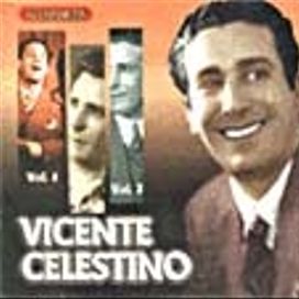 Box Vicente Celestino - Vol 1,2 & 3
