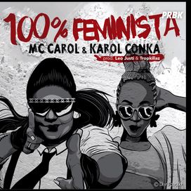 100% Feminista (part. Karol Conká)