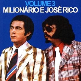 Milionário e José Rico (Vol. 03)