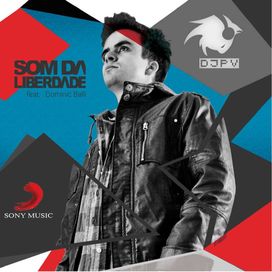 DJ PV - Som Da Liberdade