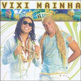 Vixi Mainha