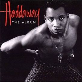 Haddaway (The Album)
