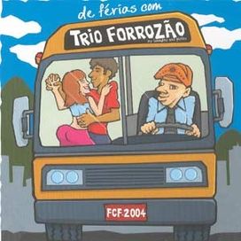 De Férias com Trio Forrozão