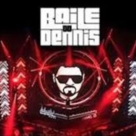 Baile do Dennis